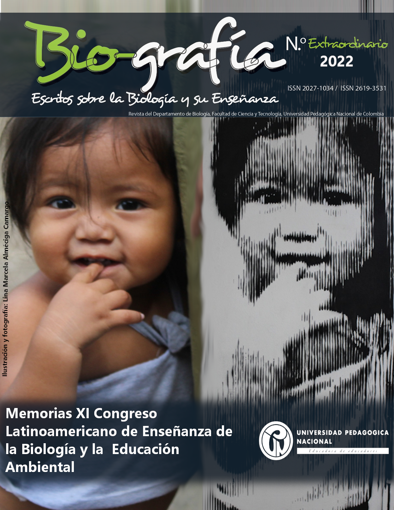					Ver 2022: Memorias XI Congreso Latinoamericano de Enseñanza de la Biología y la Educación Ambiental
				