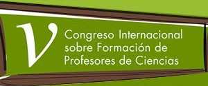 					Ver 2011: V Congreso Internacional de formación de profesores de ciencias
				